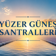 YÜZER GÜNEŞ SANTRALLERİNİN HUKUKİ İNCELEMESİ
