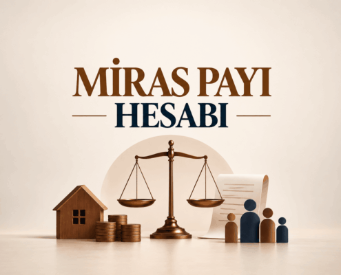 MİRAS PAYI HESAPLAMA